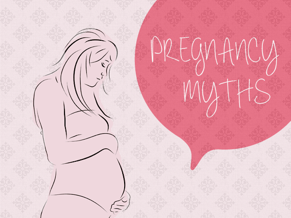 BIZARRE PREGNANCY MYTHS